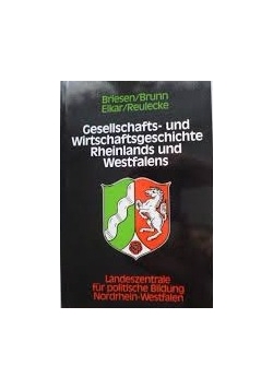 Gesellschafts- und Wirtschaftsgeschichte Rheinlands und Westfalens