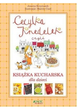 Cecylia Knedelek czyli książka kucharska dla dzieci