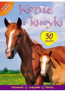 Konie i kucyki. Książka z plakatami