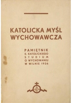 Katolicka myśl wychowawcza, 1937 r.