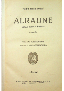 Alraune Dzieje istoty żyjącej 1921 r.