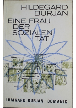 Eine Frau der Sozialen Tat