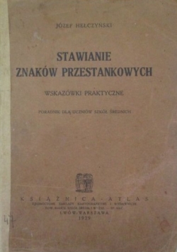 Stawianie znaków przestankowych, 1929 r.