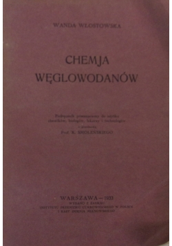Chemja węglowodanów, 1933r.