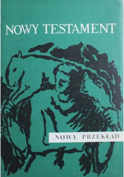 Nowy Testament Nowy przekład