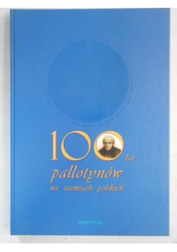 100 lat pallotynów na ziemiach polskich