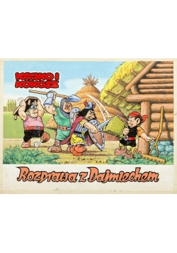 Kajko i Kokosz, rozprawa z Dajmiechem