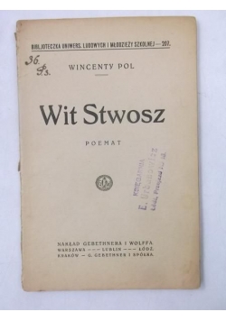 Wit Stwosz. Poemat, 1918 r.