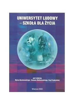 Uniwersytet ludowy- szkoła dla życia