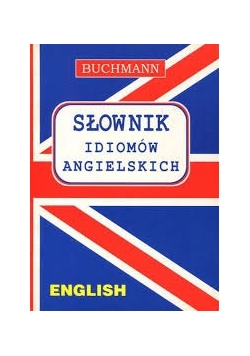 Słownik idiomów angielskich
