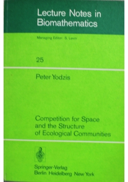 Competition for Space and the Structure of Ecological Communities
