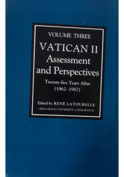 Vatican II Assessment and Perspectives