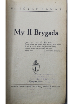 My, II Brygada