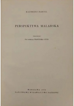 Perspektywa Malarska, Tom II