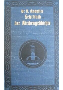 Lehrbuch der kirchengeschichte,1910r.