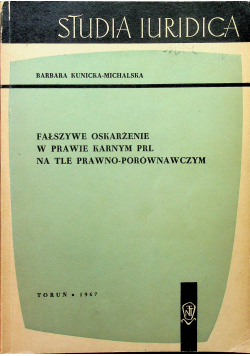 Fałszywe oskarżenia w prawie karnym prl