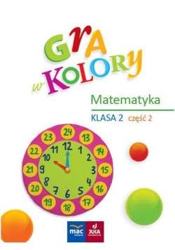 Gra w kolory. Matematyka SP 2 cz.2