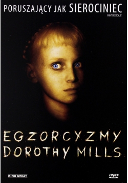 Egzorcyzmy Dorothy Mills, płyta DVD, Nowa