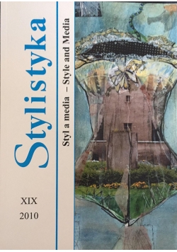 Stylistyka XIX. Styl a media