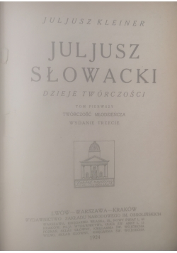 Juljusz Słowacki Tom I, 1924 r.