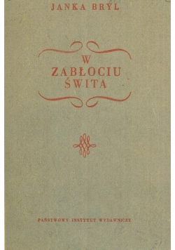 W zabłociu świata