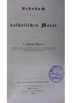 Lehrbuch der Katolischen Moral, 1855r.