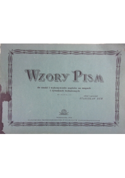 Wzory pism do nauki i wykonywania napisów na mapie i rysunkach technicznych