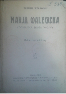 Maria Walewska kochanka Boga wojny, 1929 r.