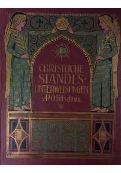 Christliche standes - unterweisungen, 1913 r.