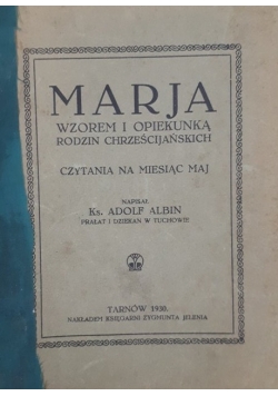 Marja wzorem i opieką rodzin chrześcijańskich, 1930 r.