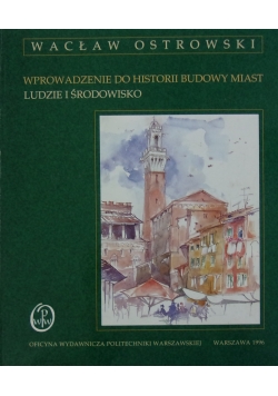 Wprowadzenie do Historii Budowy miast
