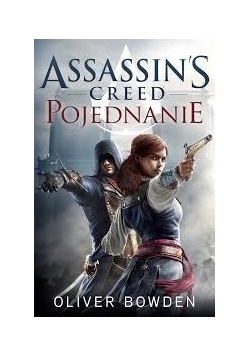 Assassin`s Creed: Pojednanie