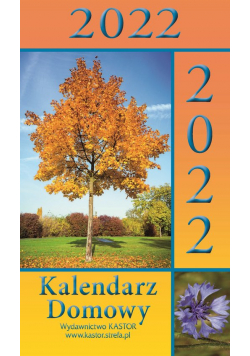 Kalendarz 2022 KL04 Kalendarz domowy zdzierak