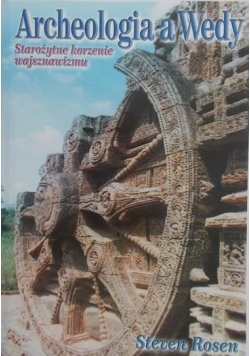 Rosen Steven - Archeologia a Wedy