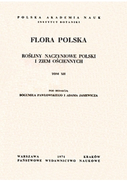 Flora Polska rośliny naczyniowe polski  i ziem ościennych tom XIV