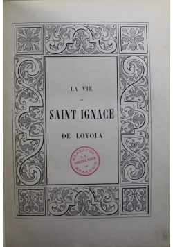 La vie de Saint Ignace de Loyola 1891 r.