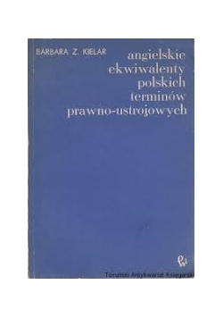 Angielskie ekwiwalenty polskich terminów prawno-ustrojowych