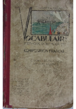 Vocabulaire et methode d'orthographe composition francaise, 1932 r.