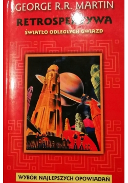 Retrospektywa Tom 1 Światło odległych gwiazd
