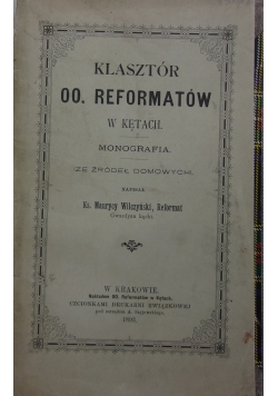 Klasztór OO. Reformatów w kętach