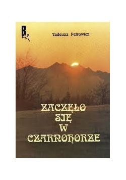 Zaczęło się w czarnohorze