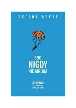 Bóg nigdy nie mruga