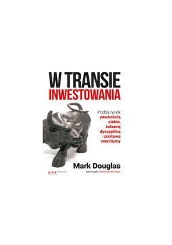W transie inwestowania