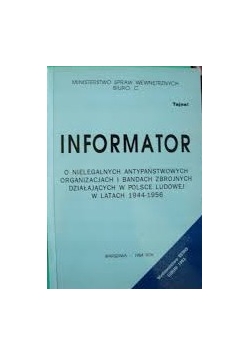 Informator o nielegalnych antypaństwowych organizacjach