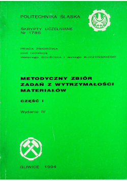Metodyczny zbiór zadań z wytrzymałości materiałów