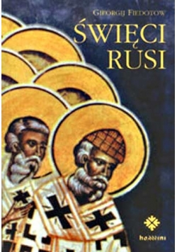 Święci Rusi (X-XVII w.)