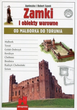 Zamki i obiekty warowne