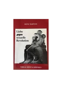 Liebe gegen sexuelle Revolution