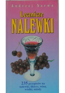 Lecznicze nalewki