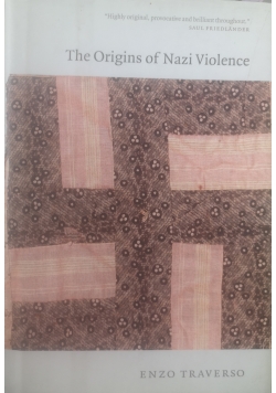 The Origins of Nazi Violence